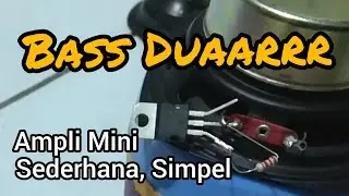 Ampli Mini Sederhana Super BASS