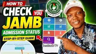 How to Access your Jamb Caps || Check Jamb Admission Status 