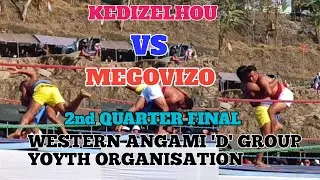 MEGOVIZO VS KEDIZELHOU | 2nd Quater Final | Western Angami 'D' Group Youth Organisation 