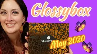 GLOSSYBOX May 2020 (BETTER LATE THAN NEVER) + DISCOUNT CODE | Opinionated Horsewoman