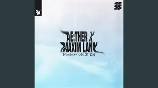 Keep Going (Extended Mix)