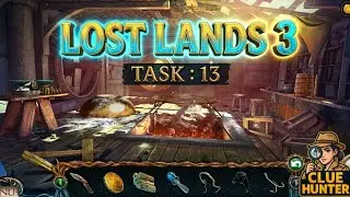 Lost Lands 3 Gate 13 | Puzzle Solved! | Clue Hunter Walkthrough