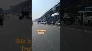 Traffic Jam at Silk Board Today #bangaloreroadwatch #bangaloreroad #viralvideo #trending