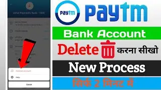 कैसे Paytm से Bank Account Remove करें 2026 में | How to remove bank account from Paytm 