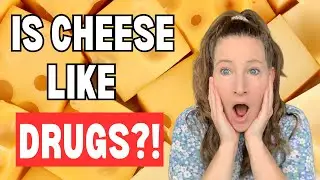 Is Cheese Designed to Be ADDICTIVE?