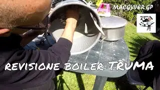 smontaggio pulizia e rimontaggio boiler truma 10lt a gas - camper fai da te - revisione boiler truma