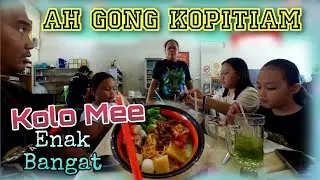 AH GONG KOPITIAM SIBURAN | SILAP ORDER PULAK!!