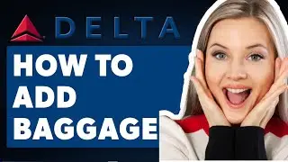 How To Add Extra Baggage on Delta Airlines ✈️ | Step-by-Step 2025 Guide 🛄