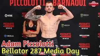 Bellator 287: Adam Piccolotti loves Bellator giving him incoming killers like Barnaoui