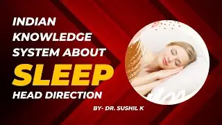 Sleeping Direction First Research base Study- Avoid Head Towards North