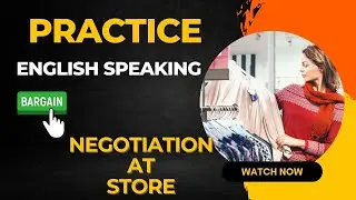 Negotiation at Store | English Speaking Practice | Conversation in English