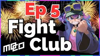MOCO|Fight Club Ep 5|Play Together