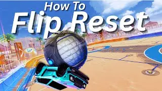 Как перевернуть сброс в Rocket League! | От того, кто спамит круглосуточно