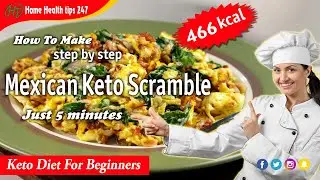 How To Make Mexican Keto Scramble (Full recipe) - Keto Diet For Beginners