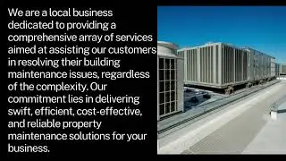 Building Maintenance Company #FacilityMaintenance #CapitalProjects