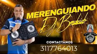 Merenguiando con Dj Bendecido Chigorod&oacute; Urab&aacute;