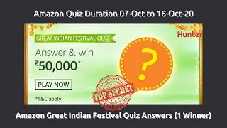 Amazon Great Indian Festival Quiz Answers Win 50,000₹ | 07-Oct to 16-Oct