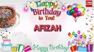 Happy Birthday AFIZAH _|🎂|_ Birthday Song_|🎂|_Best_Wishes_||