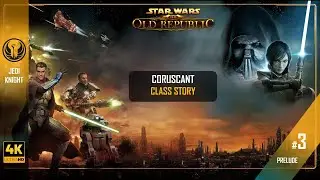 #03 Jedi Knight ▶ Coruscant ✷ Class Story  | Cutscenes