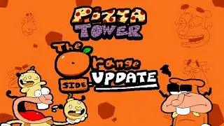 Pizza Tower - The Orange Side-Update