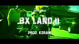 Heuss L'enfoir&eacute; Type Beat - BX LAND II - Freestyle/Kickage Instrumentale || No Refrain (Prod. Keram)