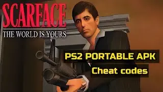 Scarface The World Is Yours (PS2 Portable apk Cheat codes) Android Gameplay offline 
