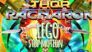 Thor Ragnarok LEGO Stop Motion