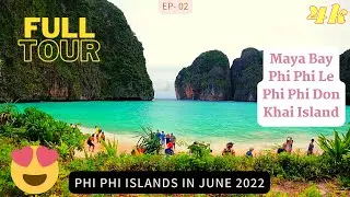 Koh Phi Phi Le Island, Thailand | Maya Bay, Pileh Lagoon, Viking Cave | Phuket, Krabi