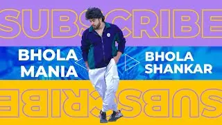 BHOLAA MANIA | SONG STEPS | TUTORIAL | MEGA STAR | BHOLAA SHANKAR