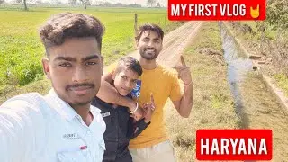 My first Vlog 🤘 || Haryana masti || NP films