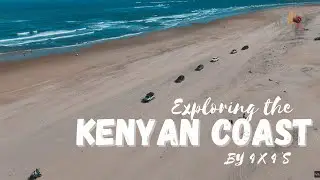 4x4s, 9 Wild Days Across the Kenyan Coastline (Part 1)