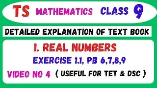1.Real numbers/Class9/ Exercise 1.1, pb 6,7,8,9/Ts maths by school maths made easy