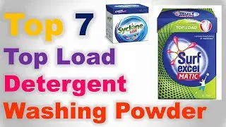 Top 7 Best Top Load Detergent Washing Powder in India 2020 | Detergent Powder for Washing Machine?
