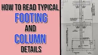 How to read Typical Footing details | How to read Typical column details