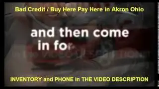 Buy Here Pay Here Akron Ohio  |  Bad Credit Car Loans Akron
