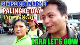 DIVISORIA MARKET TARA LET'S GOW|MANILA UPDATE