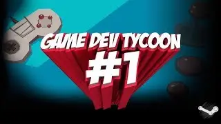 Game Dev Tycoon s2./ep 1 Новое начало