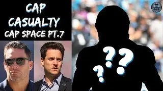 Potential Cap Casualty for the Carolina Panthers - Cap Space Ep. 7