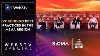 VC funding: best practices in the MENA region | AIBC DAY 1