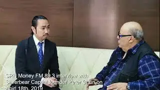 Silverbear Peter Chun SPH radio interview 1 Apirl 18th, 2019 raw
