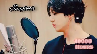 Jungkook - 10000 Hours [FMV]