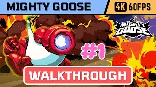 Mighty Goose (Blastmode & MP2 Games, 2021) - Full Walkthrough - Part 1