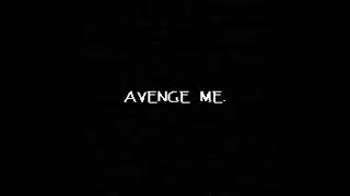 DUSTTALE: I MISS YOU - AVENGE ME.