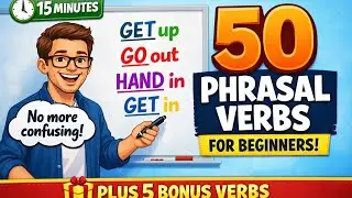 50 PHRASAL VERBS for Beginners |Most Useful phrasal verbs in English
