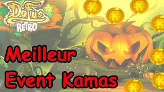 CET EVENT VA VOUS FAIRE GAGNER DES MILLIONS DE KAMAS - DOFUS RETRO