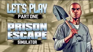 I Try to Escape Prison with a Spoon Part 1