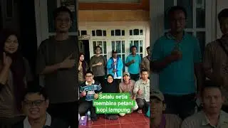 Perjuangan Pembina Kopi PT.Olam indonesia