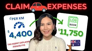 How to Claim CAR Expenses Tax Deductions Tax Return in 2024/25 🇦🇺 | Logbook vs Cents per km Method