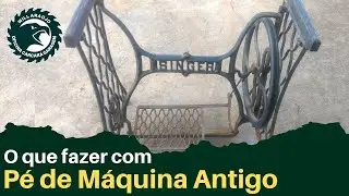 Pé de maquina de Costura - Como restaurei
