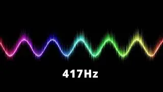 417Hz Pure tone   Purification of Positive Energy   Eliminates Destructive Impact